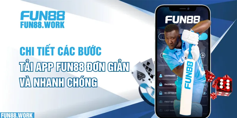Hướng Dẫn Các Bước Tải App FUN88 Miễn Phí Cho Android Và iOS 5 Chi tiết các bước tải app FUN88 đơn giản và nhanh chóng